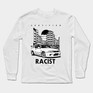 Certified Racist T-Shit Long Sleeve T-Shirt